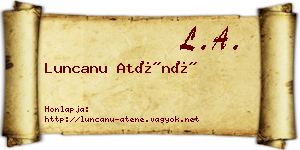 Luncanu Aténé névjegykártya